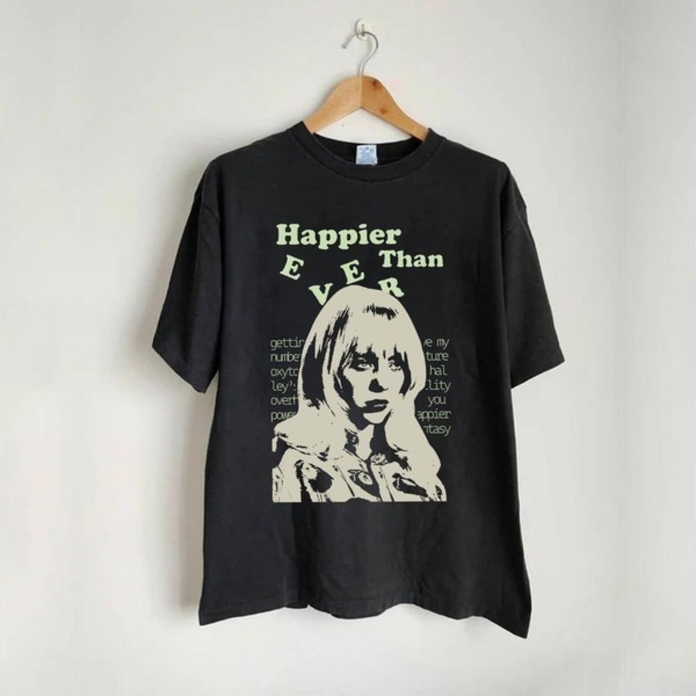 Billie Eilish Happier Than Ever Shirt Ellish I Didnt Change My Number Tshirt